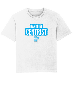 Oh God What Now? - Hardline Centrist – T-shirt White